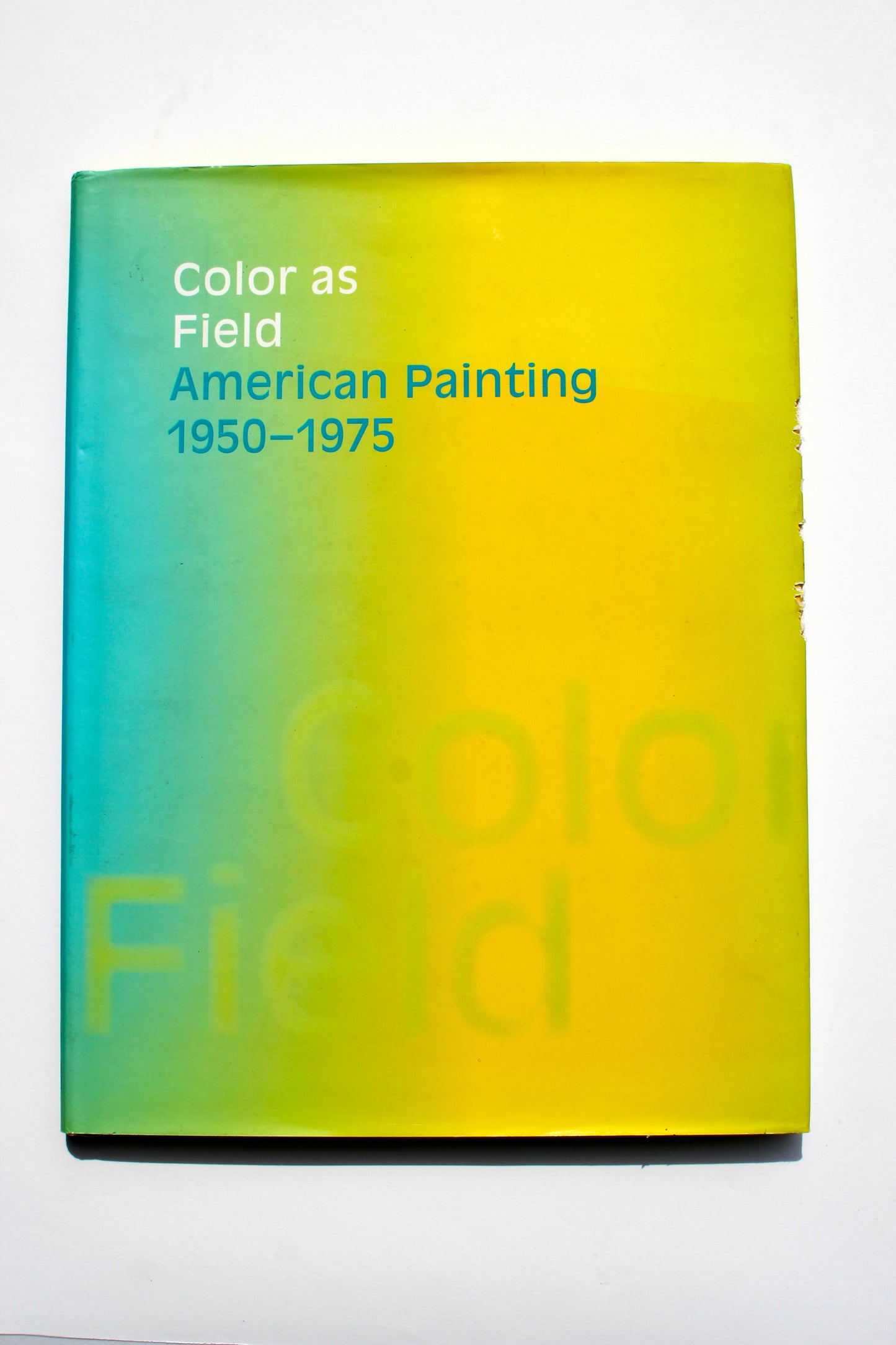 'Color As Field American Painting 1950-1975' art book